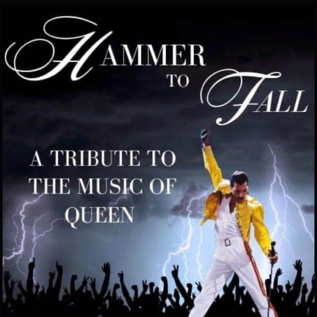 Hammer To Fall - Queen Tribute Act advertisement